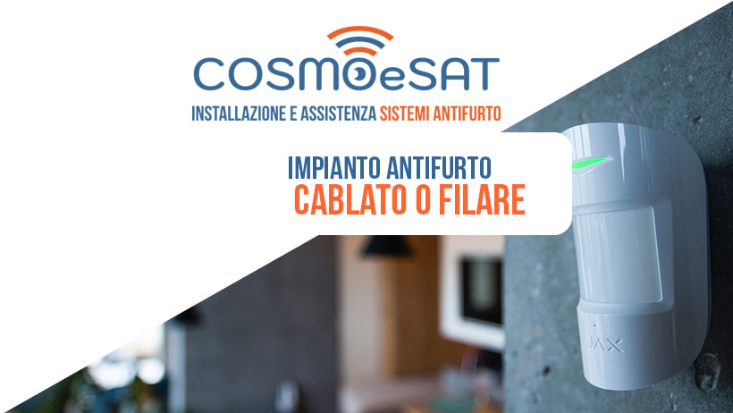 CosmoeSat | Antifurto casa Cablato o Filare
